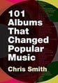 101 Albums that Changed Popular Music book cover